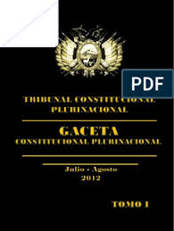Inicio temas relacionados tribunal constitucional plurinacional. Tribunal Constitucional Plurinacional Sentencias Constitucionales 2012 Tomo 1