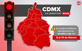 La cdmx extiende semáforo rojo ante nivel de hospitalizaciones. Semaforo Rojo En Cdmx Sigue Del 8 Al 14 Febrero De 2021