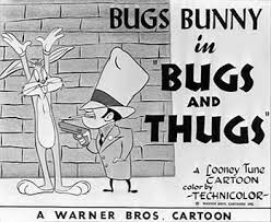 Maybe you would like to learn more about one of these? Bugs And Thugs Wikipedia