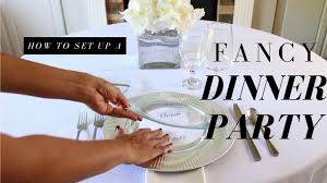 It is also the layout in which the utensils and ornaments are positioned. How To Set Up For A Fancy Dinner Party How To Set Up A Basic Informal Formal Table Setting Youtube