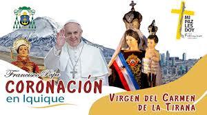 Fiesta de la tirana (comienzo) lu: Papa Francisco Corona A La Virgen Del Carmen De La Tirana Chords Chordify