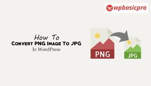 Are You Looking For A Step By Step Guide On How To Convert A Png Image To Jpg In Wordpress Site We Have Shared The Best Way To Wordpress Png