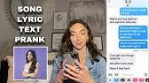 Use a number unknown to her and text her that you have been following her for quite some time and want access to her home. Song Lyric Text Prank On My Best Friend This Was A Mistake Youtube