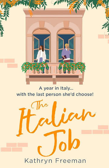 Amazon.com: The Italian Job: The perfect escape to Italy and the most feel  good, fake relationship romantic comedy! (The Kathryn Freeman Romcom  Collection Book 6) eBook : Freeman, Kathryn: Kindle Store