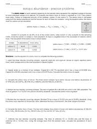 The ability to calculate average mass is required of students in the physical, natural and social sciences as well as in mathematics. Average Atomic Mass And Percent Abundance Worksheet 2 And Key Isotope Chemical Elements