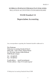 Because you use fixed assets, or major business investments, over time, it doesn't make sense to simply deduct the total. Http Www Masb Org My Pdf 21masb14 Pdf