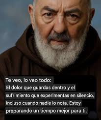 El corazón bueno siempre es fuerte. Sufre, pero oculta sus lágrimas. San Рί  doPietreleina 23 23deSeptiembre de Septiembre