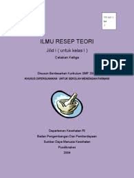 Ilmu resep teori jilid ii. Ilmu Resep