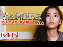 Sandra hey kau official lyric video. Sandra Ku Tak Mahu Cinta Official Music Video Youtube