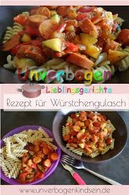 Rezept Fur Wurstchengulasch Rezepte Essensrezepte Und Kochen Fur Kleinkinder