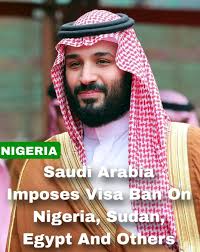 Saudi Arabia imposes visa ban