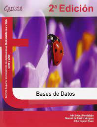 Entornos de desarrollo (texto (garceta)) pdf download entornos de desarrollo (texto (garceta)) pdf download just only for you, because entornos de desarrollo (texto (garceta)) pdf download book is limited edition and best seller in the year. Bases De Datos 2Âª Edicion Texto Garceta Amazon Es Lopez Montalban Ivan Ospino Rivas John Libros
