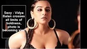 sexy vidya balan crosses all limits of boldness photo is becoming viral see the state sexy vidya balan crosses all limits