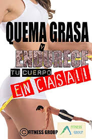 Volava comercializa también su propia bicicleta estática. Quema Grasa Y Endurece Tu Cuerpo En Casa Spanish Edition Kindle Edition By Group Fitness Health Fitness Dieting Kindle Ebooks Amazon Com