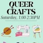 Queer Crafts
