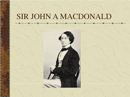 The ship was commissioned into the canadian department of transport's marine service in 1960 using the prefix. Ppt Sir John A Macdonald Powerpoint Presentation Free Download Id 5649022