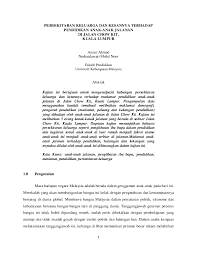 Leslie (1976) pengenalan ibu bapa perlu mempunyai pengetahuan dalam matematik serta membantu anak untuk lebih faham dengan menghadiahkan mereka buku atau bahan bantu mengajar yang sesuai dengan mereka. Pdf Persekitaran Keluarga Dan Kesannya Terhadap Pendidikan Anak Anak Jalanan Kajian Kes Di Jalan Chow Kit Kuala Lumpur Anuar Ahmad Academia Edu