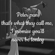 Pin By Izzy On Most Relatable Characters To Me Disney Quotes Favorite Lyrics Lost Boy Ruth B