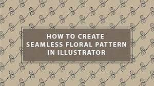 ✓ free for commercial use ✓ high quality images. How To Create Floral Seamless Pattern In Illustrator Cs6 Youtube