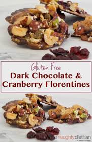 Dark Chocolate Cranberry Florentines Gf The Naughty Dietitian Recipe Recipes Gluten Free Recipes Easy Florentines Recipe