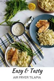 Air Fryer Tilapia Is The White Fish Tilapia Cooked In An Air Fryer Air Fried Fish Is Easy Healthy Convenient And Only Take Healthy Recipes Air Fryer Healthy