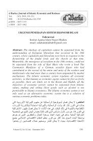 Adanya kebebasan untuk mempunyai hak kepemilikan swasta/pribadi (private property right) sebagai dasar melakukan transaksi (exchange). Pdf Urgensi Penerapan Sistem Ekonomi Islam