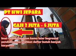 Posted on june 17, 2015. Pabrik Hwaseung Indonesia Pt Hwi Jepara Youtube