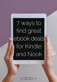 The 7 Practices I Rely On To Find Great Ebook Deals Every Day Modern Mrs Darcy Ebook Deals Ebook Book Deals