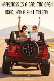 If you were not my mom already, then i would be absolutely jealous of whoever was your daughter. The Ultimate List 150 Of Road Quotes For Road Trippers Travel Melodies