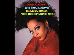 Diana Ross It's Your Move (Kike Summer The Right Move Mix) (2021)