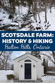 Scotsdale Farm Fantastic Halton Hiking Trails On The Bruce Trail Ontario Hiking In 2021 Halton Hills Hiking Trails Trail