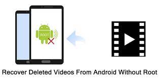 Want to restore android video without root? How To Recover Deleted Videos From Android Phone Without Root