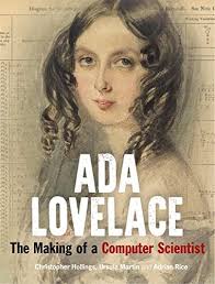 Ada Lovelace: The Making of a Computer Scientist by Rice, Adrian Book The  Fast 9781851244881| eBay