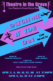 Catch Me If You Can - Theatre in the Grove