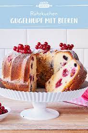 Gugelhupf Mit Beeren Schnell Saftig Die Besten Backrezepte Mit Gelinggarantie Rezept Kuchen Und Torten Rezepte Kuchen Rezepte Einfach Kuchen Und Torten