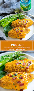 Poulet Ranch Au Bacon Cuit Au Four Bacon Cuit Au Four Repas Facile Diner Facile