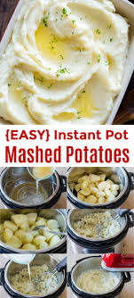 How To Make Instant Pot Mashed Potatoes Instant Pot Dinner Recipes Easy Instant Pot Recipes Instapot Recipes