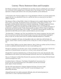 It is a guide for your readers to know for example, an argumentative essay will have an argumentative thesis statement that is debatable. Literary Thesis Statement Ideas And Examples