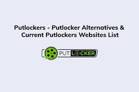 Putlockers Putlocker Alternatives Current Putlockers Websites List Streaming Tv Shows Hd Movies Movie Tv