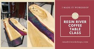 This coffee table is made from a thick live edge black walnut wood plank. Craft Your Own Resin River Coffee Table Class I Made It617 22nd St Denver Co 80205 17 January 2021