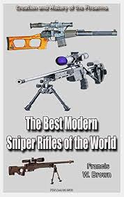 I recently purchased a 6mm proshop cheytac m200 and was wondering what upgrades might be available i've seen a lot of posts on the ares and socom gear but. The Best Modern Sniper Rifles Of The World Second Edition Creation And History Of The Firearms Ebook Brown Francis W Amazon In Books