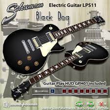 This is for the rhythm parts only. Second Life Marketplace Electric Guitar Schumann Lps11 Black Dog With Hud
