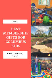 Looking To Give The Gift Of Experience This Holiday Season These Are The 5 Best Columbus Memberships To Gift Your K Ohio Winter Fun Family Friendly Activities