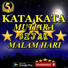 Maybe you would like to learn more about one of these? Kata Kata Mutiara Bijak Malam Hari Terbaru Fur Android Apk Herunterladen
