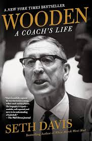 Wooden: A Coach's Life: Davis, Seth: 9781250060853: Amazon.com: Books