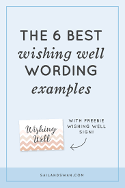 The 6 Best Wishing Well Wording Examples Wishing Well Wording Ideas