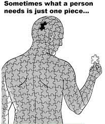 Maybe you would like to learn more about one of these? Sometimes All A Person Needs Is One Missing Piece Know Your Meme