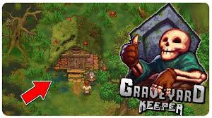 Graveyard Keeper How To Unlock Alchemy And Where To Find The Witches House Youtube