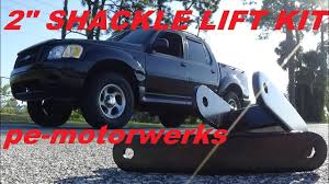This 2004 ford explorer sport trac in 4wd has seen many miles. Ford Sport Trac 2 Shackle Lift Kit Install Pe Motorwerks Youtube