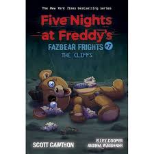 pdf epub the freddy files: The Cliffs Five Nights At Freddy S Fazbear Frights 7 Volume 7 By Scott Cawthon Paperback Target